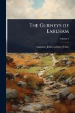 The Gurneys of Earlham