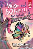Worm and Butterfly Are Friends Always Worm and Butterfly Are Friends Always