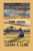 The Legacy of Prairie Winds