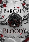 A Bargain So Bloody