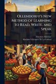 Ollendorff's New Method of Learning to Read, Write, and Speak
