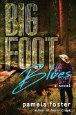 Bigfoot Blues Bigfoot Blues