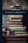 Antologia Brasileira Antologia Brasileira