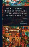 Noticias historiales de las conquistas de Tierra Firme en las Indias occidentales