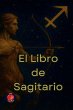 El Libro de Sagitario - Bild 1