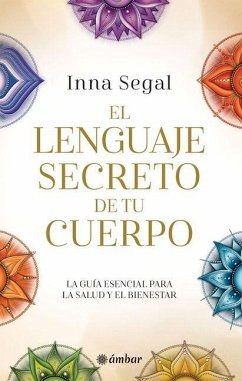 Cover El Lenguaje Secreto de Tu Cuerpo / The Secret Language of Your Body