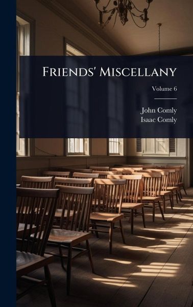 Friends' Miscellany