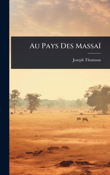 Au Pays Des Massaï