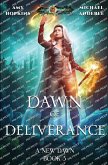Dawn of Deliverance Dawn of Deliverance