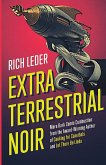 Extraterrestrial Noir Extraterrestrial Noir