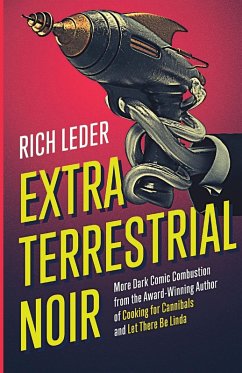 Extraterrestrial Noir - Leder, Rich