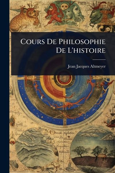 Cours De Philosophie De L'histoire Cours De Philosophie De L'histoire