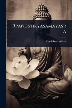 Cover Rpañcstikyasamayasra