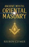 Ancient Mystic Oriental Masonry Ancient Mystic Oriental Masonry