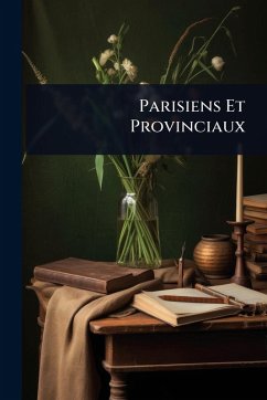 Cover Parisiens Et Provinciaux