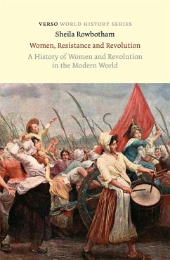 Women, Resistance and Revolution - Rowbotham, Sheila
