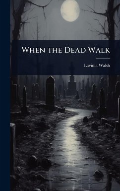 Cover When the Dead Walk