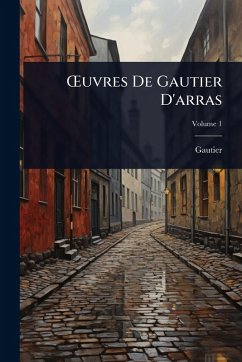 Cover Å'uvres De Gautier D'arras