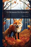 Le Roman De Renard