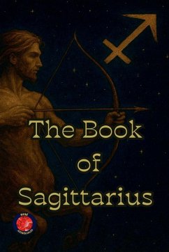 The Book of Sagittarius - Rubi, Alina