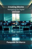 Creating Movies (eBook, ePUB)