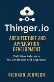 Thinger.io Architecture and Application Development (eBook, ePUB)