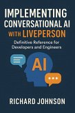 Implementing Conversational AI with LivePerson (eBook, ePUB)
