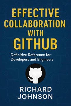 Cover Effective Collaboration with GitHub (eBook, ePUB)