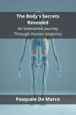 The Body's Secrets Revealed (eBook, ePUB)