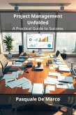 Project Management Unfolded (eBook, ePUB)