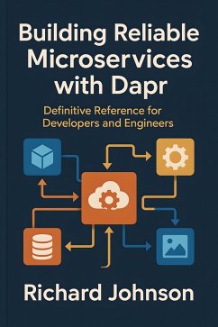 Cover Building Reliable Microservices with Dapr (eBook, ePUB)