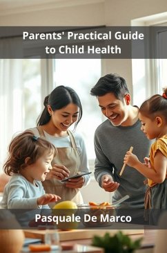 Cover Parents' Practical Guide to Child Health (eBook, ePUB)
