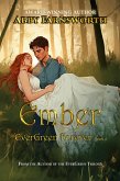 Ember (EverGreen Forever, #4) (eBook, ePUB)