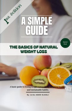 The Basics of Natural Weight Loss (eBook, ePUB) Cover The Basics of Natural Weight Loss (eBook, ePUB)