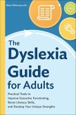 The Dyslexia Guide for Adults (eBook, ePUB)