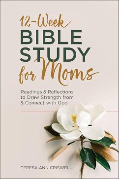 Cover 12-Week Bible Study for Moms (eBook, ePUB)