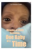 Miracles of GRACE Unfolding... One Baby at a Time (eBook, ePUB)
