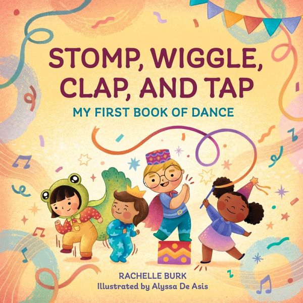 Stomp, Wiggle, Clap, and Tap (eBook, ePUB)