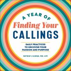 A Year of Finding Your Callings (eBook, ePUB)