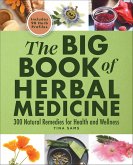 The Big Book of Herbal Medicine (eBook, ePUB) The Big Book of Herbal Medicine (eBook, ePUB)