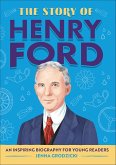 The Story of Henry Ford (eBook, ePUB)