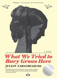 Cover What We Tried to Bury Grows Here (eBook, ePUB)