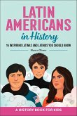 Latin Americans in History (eBook, ePUB)