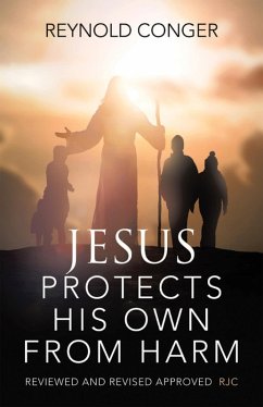 Jesus Protects His Own From Harm (eBook, ePUB) Cover Jesus Protects His Own From Harm (eBook, ePUB)