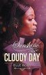 Sunshine on a Cloudy Day (eBook, ePUB) - Bild 1