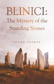 Blinici: The Mystery of the Standing Stones (eBook, ePUB)