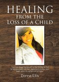 Healing from the Loss of a Child (eBook, ePUB)