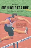 ONE HURDLE AT A TIME (eBook, ePUB)