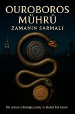 Ouroboros Mührü: Zamanin Sarmali (001, #1) (eBook, ePUB)