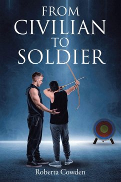 Cover From Civilian to Soldier (eBook, ePUB)